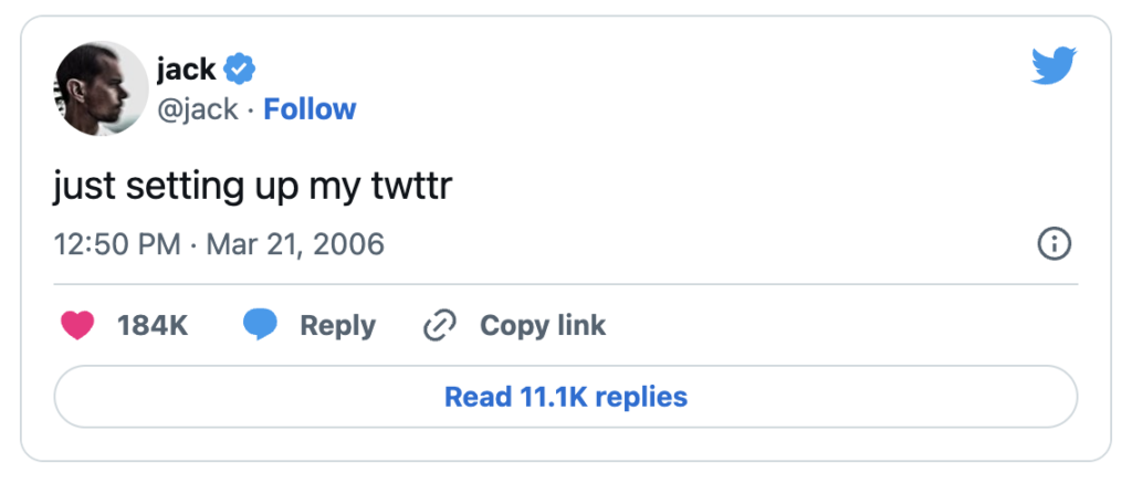 Jack (ex-CEO and co-founder of Twitter)'s first tweet, as an NFT